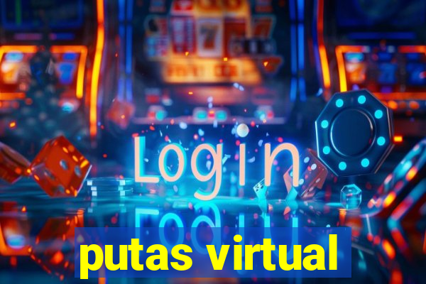 putas virtual